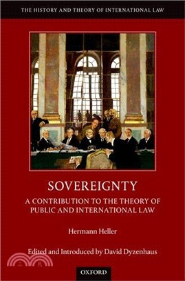 Sovereignty ― A Contribution to the Theory of Public and International Law
