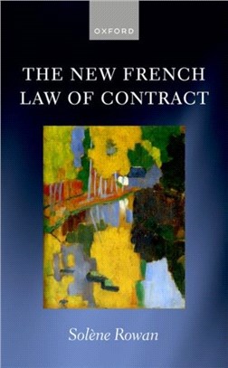 The New French Law of Contract