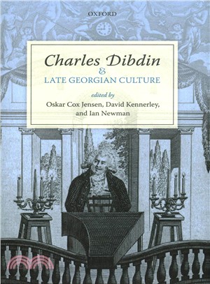Charles Dibdin and Late Georgian Culture