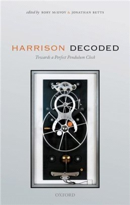 Harrison Decoded：Towards A Perfect Pendulum Clock