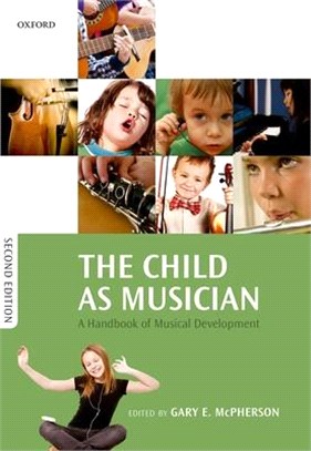 The Child As Musician ― A Handbook of Musical Development