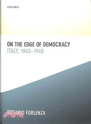 On the Edge of Democracy ― Italy, 1943-1948