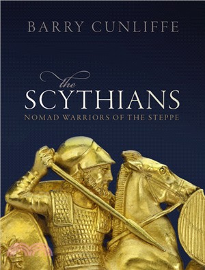 The Scythians ― Nomad Warriors of the Steppe