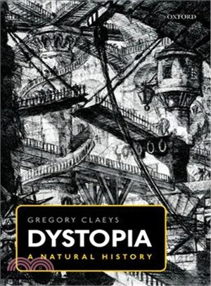 Dystopia ― A Natural History