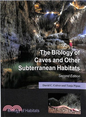 The Biology of Caves and Other Subterranean Habitats