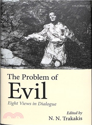 The Problem of Evil ― Eight Views in Dialogue