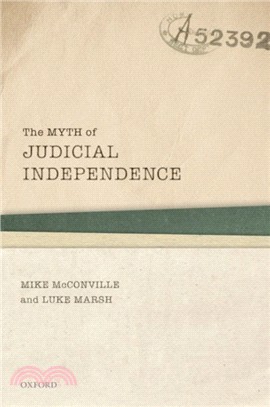 The Myth of Judicial Independence