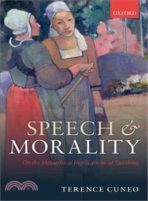 Speech and Morality ― On the Metaethical Implications of Speaking