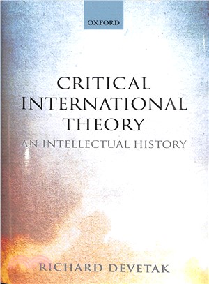 Critical International Theory ― An Intellectual History
