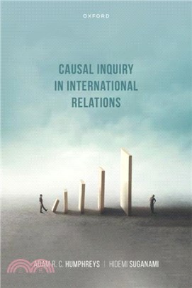 Causal Inquiry in International Relations