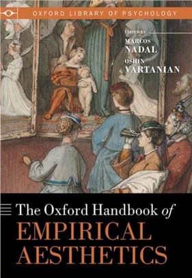 The Oxford handbook of empirical aesthetics /