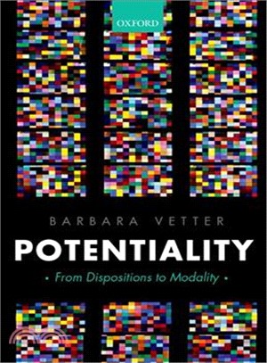 Potentiality ― From Dispositions to Modality