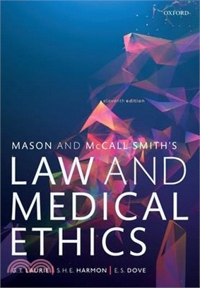 Mason and Mccall Smith's Law and Medical Ethics