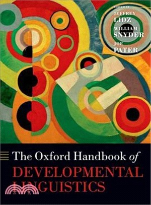 The Oxford Handbook of Developmental Linguistics
