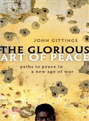 The Glorious Art of Peace ― From the Iliad to Iraq