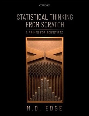 Statistical Thinking from Scratch ― A Primer for Scientists