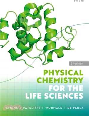 Physical Chemistry for the Life Sciences