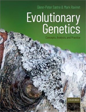 Evolutionary Genetics ― Concepts, Analysis, and Practice