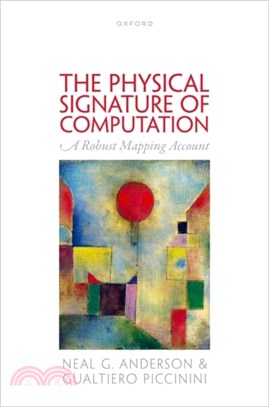 The Physical Signature of Computation：A Robust Mapping Account