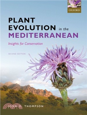 Plant Evolution in the Mediterranean：Insights for conservation