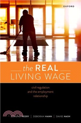 The Real Living Wage: Civil Regulation and the Employment Relationship
