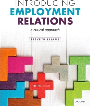 Introducing Employment Relations：A Critical Approach