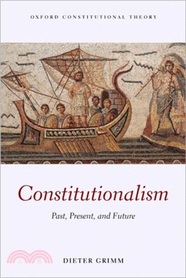 Constitutionalism：Past, Present, and Future