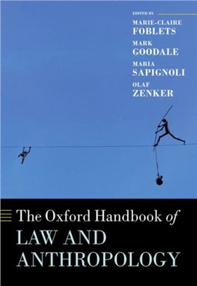 The Oxford Handbook of Law and Anthropology