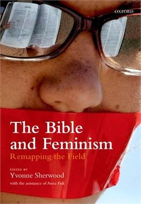 The Bible and Feminism ― Remapping the Field