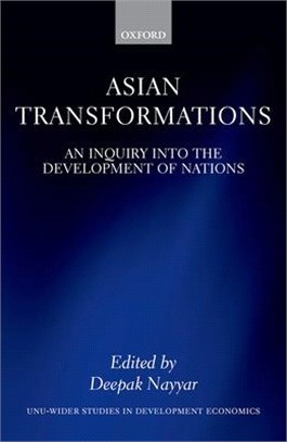 Asian Transformations ― An Inquiry into the Development of Nations