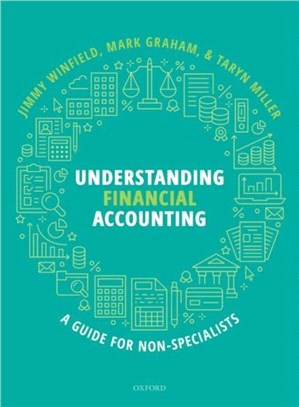 Understanding Financial Accounting：A guide for non-specialists