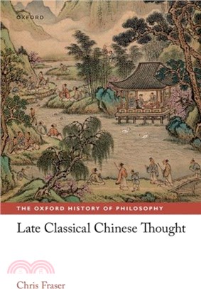 Late Classical Chinese Thought