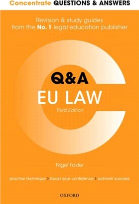 Concentrate Questions and Answers EU Law：Law Q&A Revision and Study Guide