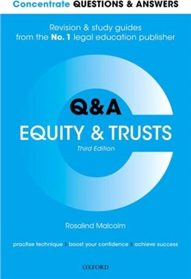 Concentrate Questions and Answers Equity and Trusts：Law Q&A Revision and Study Guide