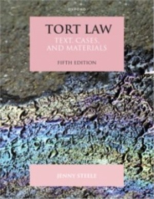 Tort Law：Text, Cases, and Materials