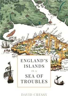 England's Islands in a Sea of Troubles