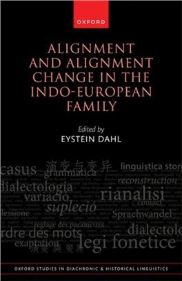 Alignment and Alignment Change in the Indo-European Family
