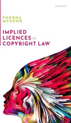 Implied Licences in Copyright Law