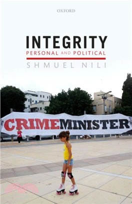 Integrity：Personal and Political