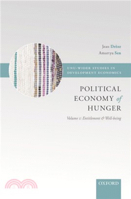 Political Economy of Hunger：Volume 1: Entitlement and Well-being