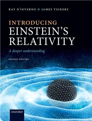 Introducing Einstein's Relativity：A Deeper Understanding