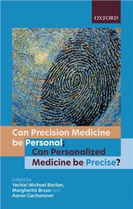 Can precision medicine be personal; can personalized medicine be?