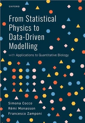 From Statistical Physics to Data-Driven Modelling：with Applications to Quantitative Biology