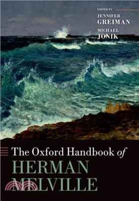 The Oxford Handbook of Herman Melville