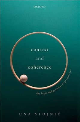 Context and Coherence：The Logic and Grammar of Prominence