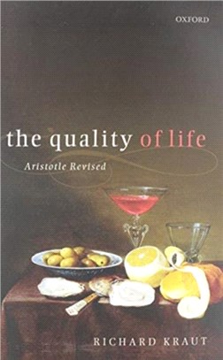 The Quality of Life：Aristotle Revised