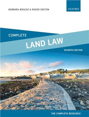 Complete Land Law：Text, Cases and Materials