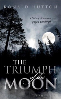 The Triumph of the Moon：A History of Modern Pagan Witchcraft