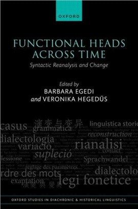 Functional Heads Across Time：Syntactic Reanalysis and Change