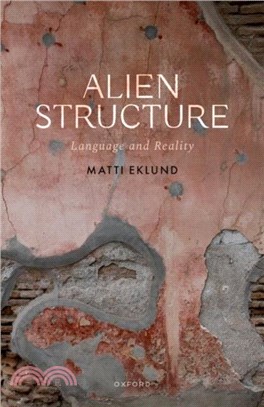 Alien Structure：Language and Reality